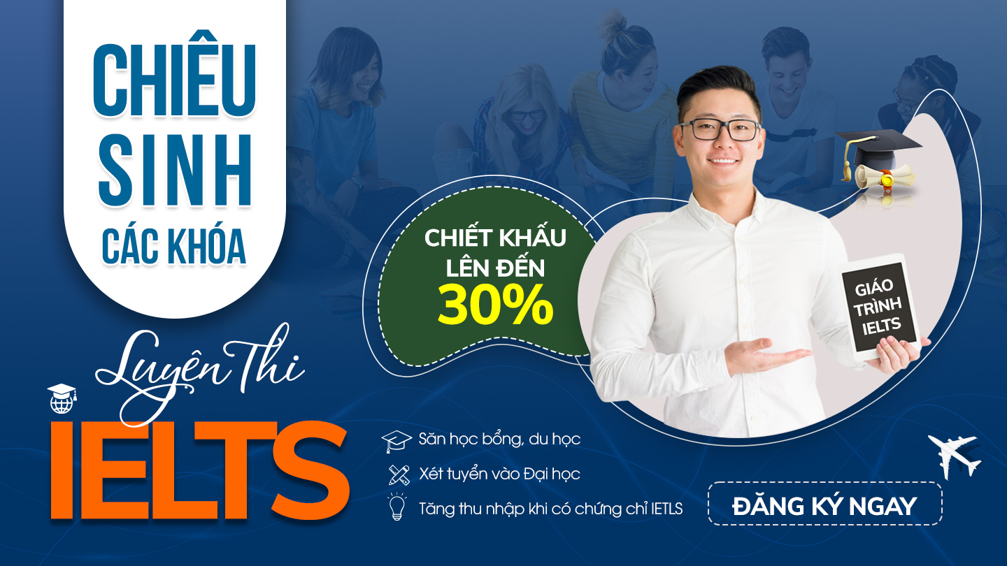 Chiêu sinh IELTS tại Rạch Dừa Vũng Tàu