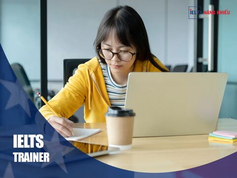 Khóa Học IELTS TRAINER 2 (Band 5.0 – 5.5) Chuẩn Cambridge | ieltsnangkhieu.com