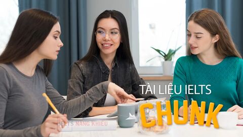 20 chủ đề Speaking thông dụng với 150+ chunk và câu mẫu