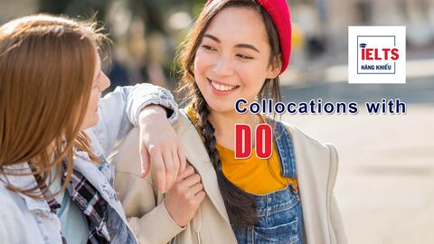 Collocations with Do: Những cách kết hợp với “do” giúp bạn nói và viết tự nhiên hơn